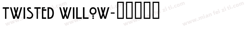 Twisted Willow字体转换